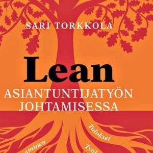 Lean asiantuntijatyön johtamisessa